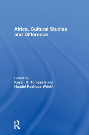 Cover of the book Africa, Cultural Studies and Difference by Pamela R Cummings, Francis A Kwansa, Marvin B Sussman