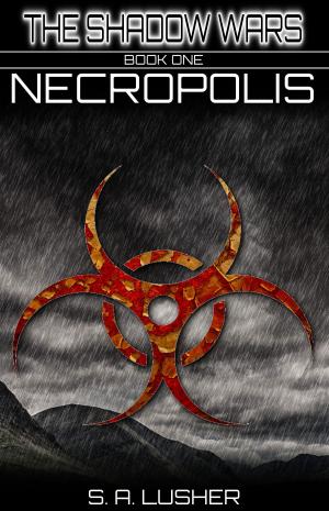 Cover of the book Necropolis (The Shadow Wars Book #1) by Catherine Coulter