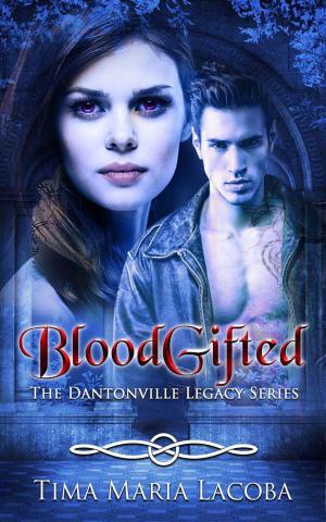 Cover of the book BloodGifted by HA Fortman