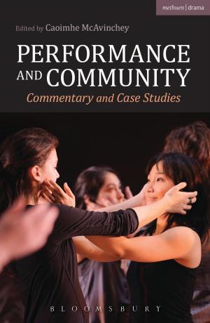 Cover of the book Performance and Community by Philip Bounds