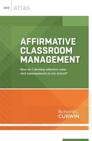 Cover of the book Affirmative Classroom Management by Cathy A. Toll