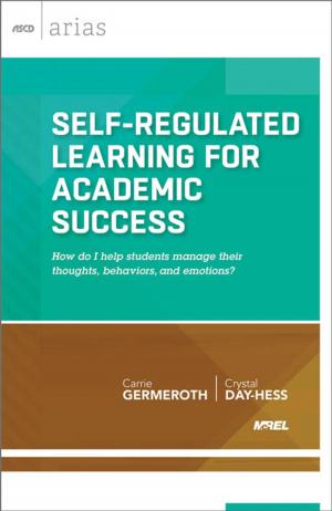 Cover of the book Self-Regulated Learning for Academic Success by Arthur L. Costa, Bena Kallick