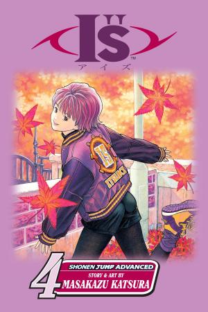 Cover of the book I"s, Vol. 4 by Akira Toriyama
