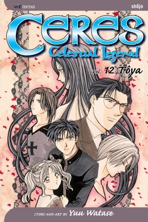 Cover of the book Ceres: Celestial Legend, Vol. 12 by Shin Towada