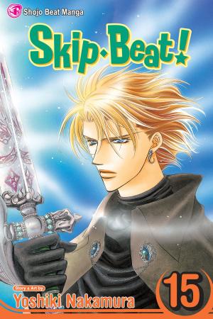 Cover of the book Skip・Beat!, Vol. 15 by Pendleton Ward, Kate Leth