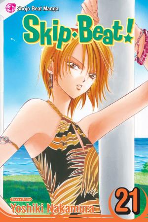 Cover of the book Skip・Beat!, Vol. 21 by Akira Toriyama