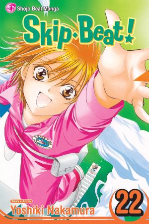 Cover of the book Skip・Beat!, Vol. 22 by Kanoko Sakurakouji