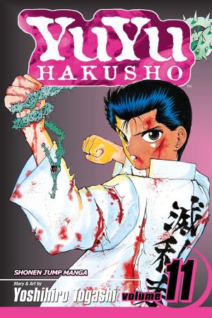 Cover of the book YuYu Hakusho, Vol. 11 by Nobuyuki Anzai