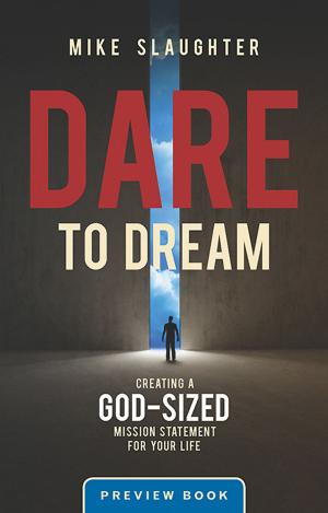 Cover of the book Dare to Dream Preview Book by Danny Lirette