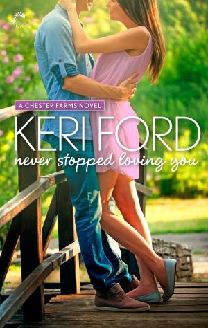 Cover of the book Never Stopped Loving You by Julie Rowe