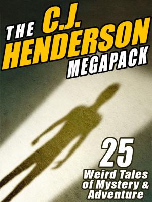 Cover of the book The C.J. Henderson MEGAPACK ® by E. C. Tubb