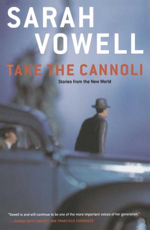 Cover of the book Take the Cannoli by Vittorio Tatti