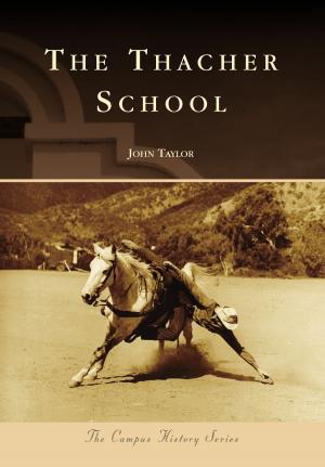 Cover of the book The Thacher School by Alberto López Pulido & Rigoberto 