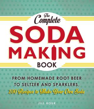 Cover of the book The Complete Soda Making Book by Holden Blunts