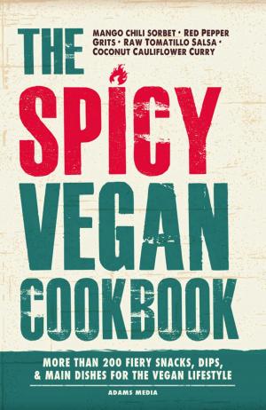Cover of the book The Spicy Vegan Cookbook by Rachel Jonat