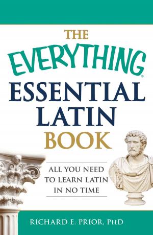 Cover of the book The Everything Essential Latin Book by Martha Alderson