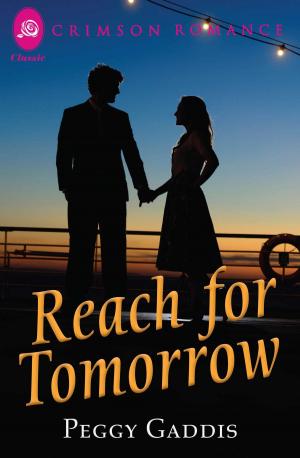 Cover of the book Reach for Tomorrow by Dena Rogers