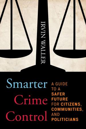 Cover of the book Smarter Crime Control by Norman Abjorensen