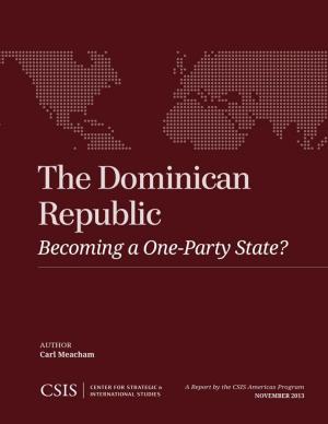 Cover of the book The Dominican Republic by Kathleen H. Hicks, Zack Cooper, Michael J. Green, Georgetown University