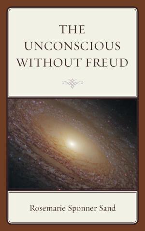 Cover of the book The Unconscious without Freud by Brian Steel Wills