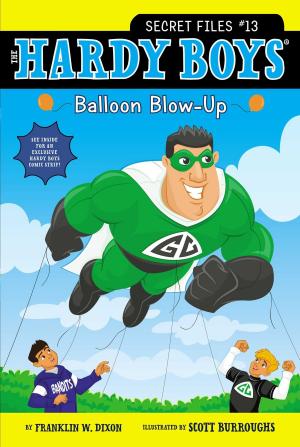 Cover of the book Balloon Blow-Up by Carolyn Keene