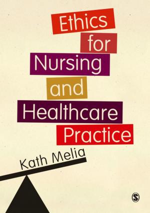 Cover of the book Ethics for Nursing and Healthcare Practice by Dr. Gera Jacobs, Kathleen E. Crowley