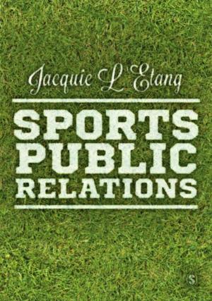 Cover of the book Sports Public Relations by Dr. James B Rowley