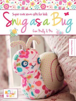 Cover of the book Snug as a Bug by Rochelle Melander