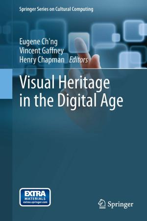 Cover of the book Visual Heritage in the Digital Age by Juan I. Yuz, Graham C. Goodwin