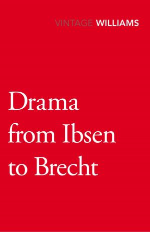 Cover of the book Drama From Ibsen To Brecht by Paul Allen