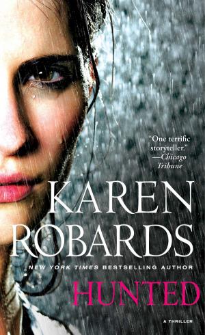 Cover of the book Hunted by Karen Robards