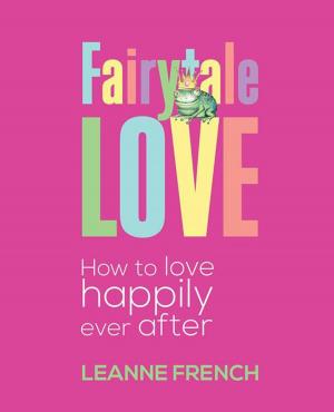 Cover of the book Fairytale Love by Jenetta Haim