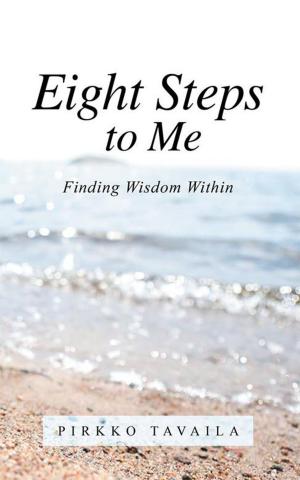 Cover of the book Eight Steps to Me by Teri Kuzma