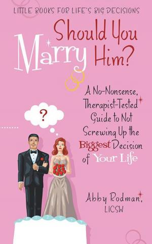 Cover of the book Should You Marry Him? by White Eagle