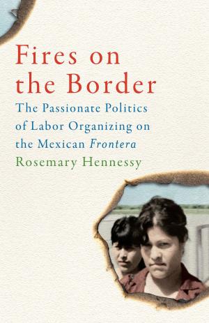 Cover of the book Fires on the Border by Donna J. Haraway