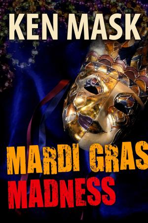 Cover of the book Mardi Gras Madness by Krystyna Faroe
