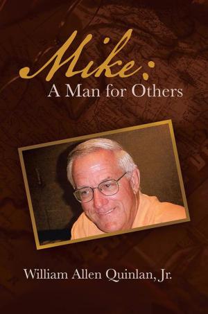 Cover of the book Mike: a Man for Others by Eric Ramon Crumley