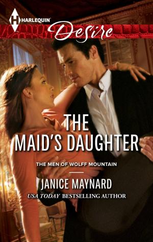 Cover of the book The Maid's Daughter by Maggie Shayne