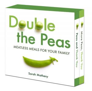 Cover of the book Double the Peas: Meatless Meals For Your Family by Sheri Whitefeather