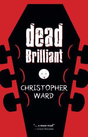 Cover of the book Dead Brilliant by Bill Freeman