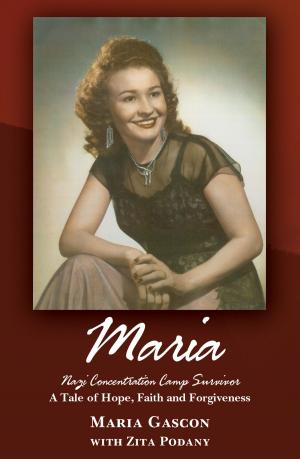 Cover of the book Maria: Nazi Concentration Camp Survivor by Josie Pittiglio-Vivona