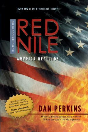 Cover of the book The Brotherhood of the Red Nile: America Rebuilds by Benjamin Vande Weerdhof Andrews