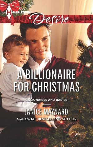 Cover of the book A Billionaire for Christmas by Susanne Hampton, Kate Hardy, Melanie Milburne
