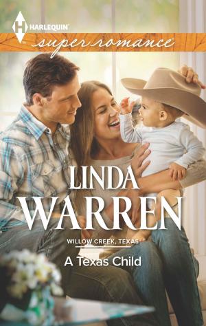 Cover of the book A Texas Child by Juliet Landon