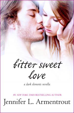 Cover of the book Bitter Sweet Love by Cara Colter