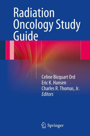 Cover of the book Radiation Oncology Study Guide by C.E. Brewster, M.C. Morrissey, J.L. Seto, S.J. Lombardo, H.R. Collins, L.A. Yocum, V.S. Carter, J.E. Tibone, R.K. Kerlan, C.L.Jr. Shields