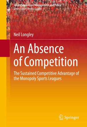 Cover of the book An Absence of Competition by Gregor Jemec