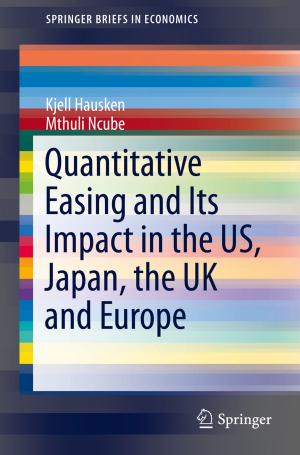 Cover of the book Quantitative Easing and Its Impact in the US, Japan, the UK and Europe by René Vidal, Yi Ma, Shankar Sastry