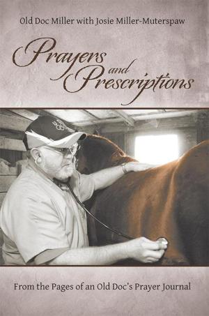 Cover of the book Prayers and Prescriptions by Sue T