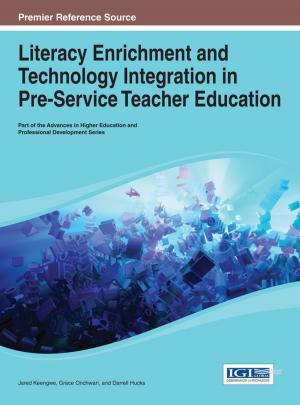 Cover of the book Literacy Enrichment and Technology Integration in Pre-Service Teacher Education by Ana-Maria Pascal